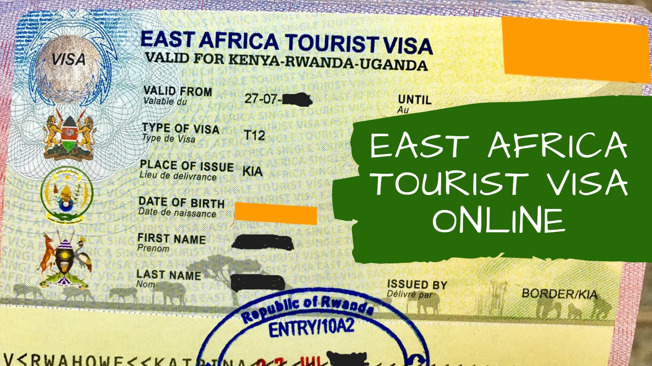 East Africa Tourist Visa